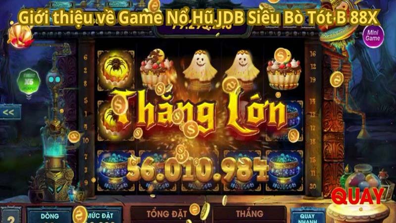 Giới thiệu về Siêu Bò Tót B